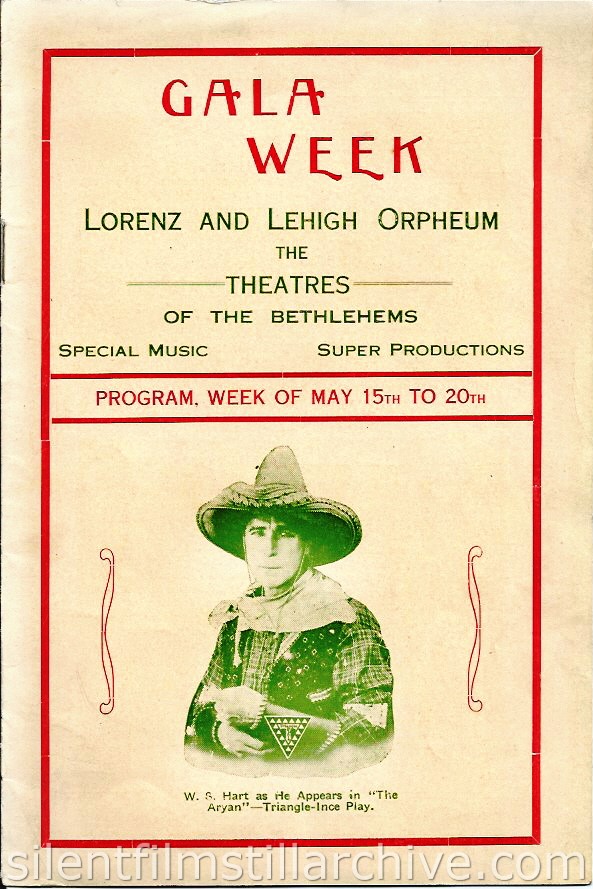 William S. Hart as THE ARYAN on the cover of the Lorenz and Lehigh Orpheum Theaters program, Bethlehem, Pennsylvania, for the week of May 15, 2015