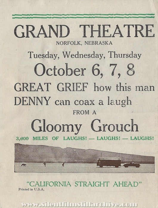 Herald for CALIFORNIA STRAIGHT AHEAD (1925) with Reginald Denny from the Grand
Theatre in Norfolk, Nebraska