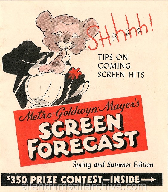 Metro-Goldwyn-Mayer's Screen Forecast
Spring and Summer 1940