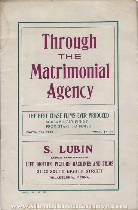 Sales flyer for THROUGH THE MATRIMONIAL AGENCY (1905) from Lubin