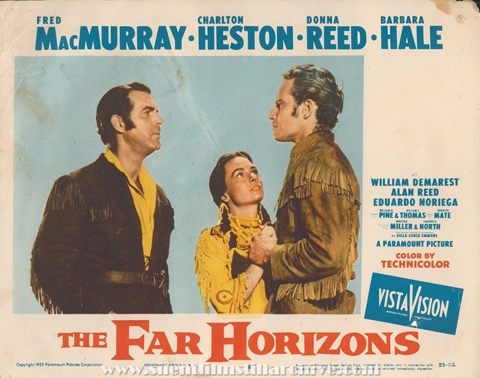 Lobby card for THE FAR HORIZONS (1955) with Fred MacMurray, Donna Reed, and Charlton Heston